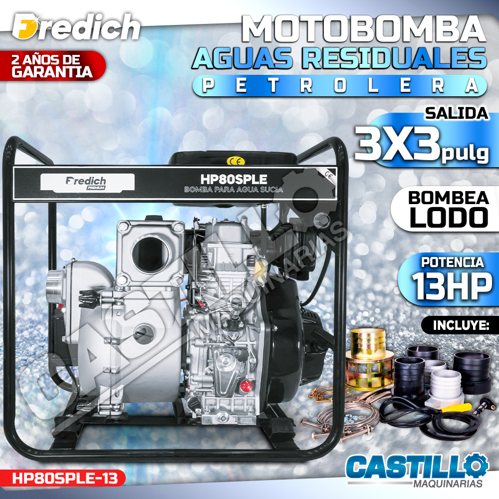 Motobomba AGUAS RESIDUALES Petrolera 3x3 13HP FREDICH